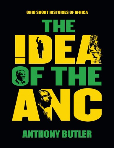 The Idea Of The Anc Anthony Butler