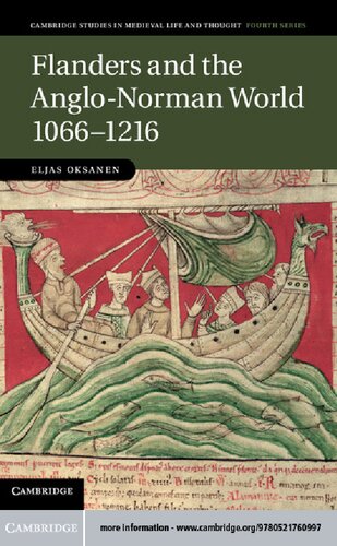 Flanders And The Anglonorman World 1066 1216 Eljas Oksanen