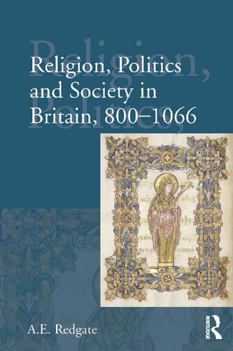 Religion Politics And Society In Britain 8001066 Ae Redgate
