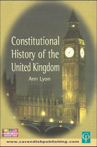 Constitutional History Of The Uk Ann Lyon
