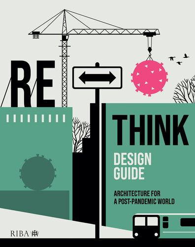 Rethink Design Guide Gillen Nicola Nissen Pippa Park Julia