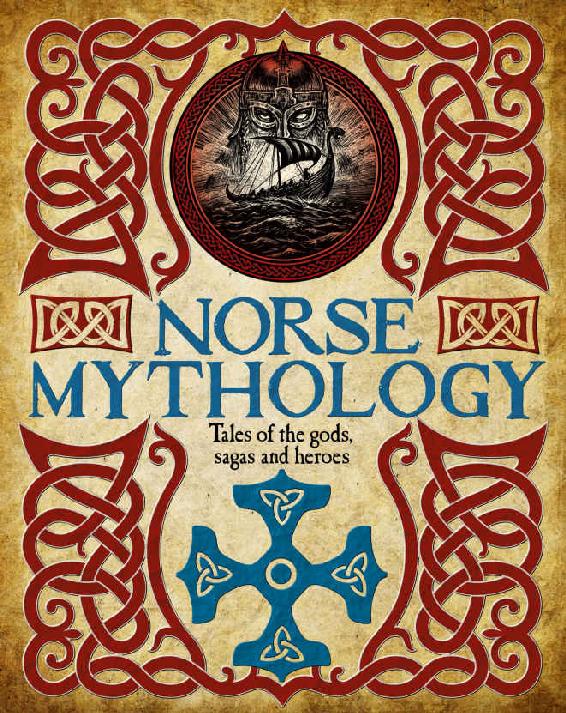 Norse Mythology Tales Of The Gods Sagas And Heroes James Shepherd