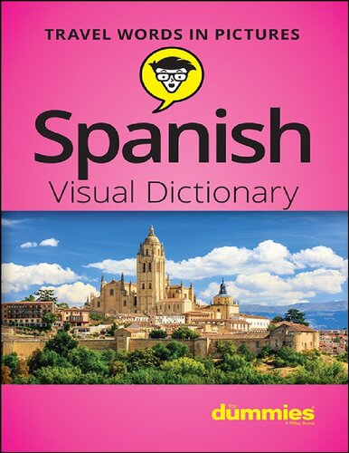 Spanish Visual Dictionary For Dummies 1st Edition Consumer Dummies