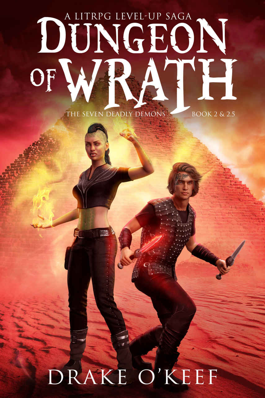 Dungeon Of Wrath A Litrpg Levelup Saga The Seven Deadly Demons Book 2 Drake Okeef