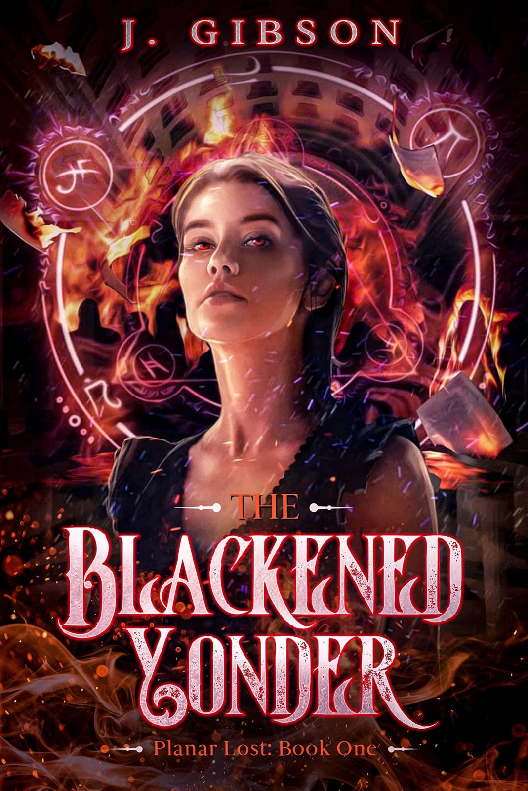 The Blackened Yonder Planar Lost 1 J Gibson