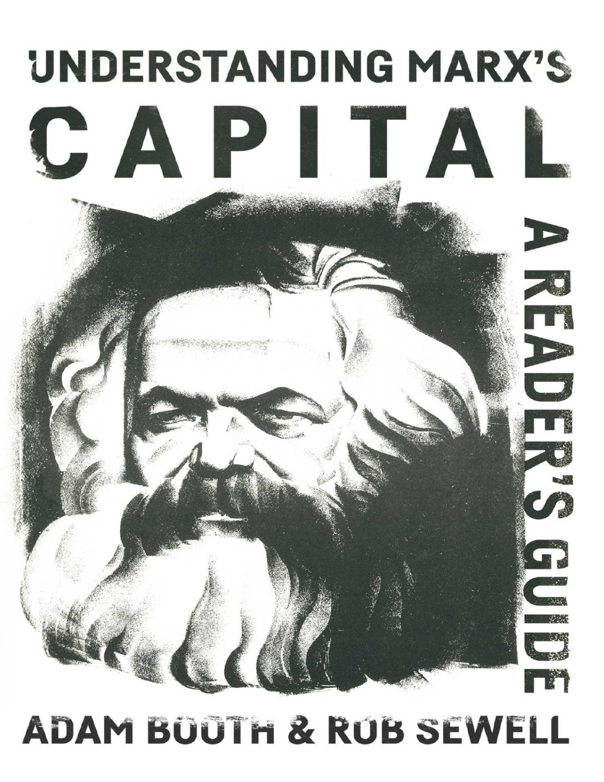 Understanding Marxs Capital A Readers Guide Adam Booth Rob Sewell