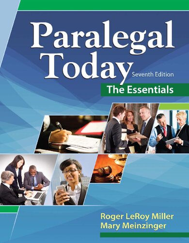 Paralegal Today The Essentials 7th Edition Roger Leroy Miller Mary Meinzinger