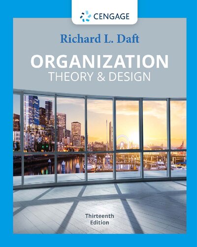 Organization Theory And Design 13th Edition Daft R