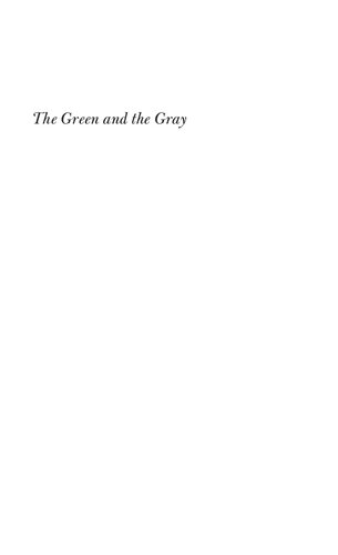 The Green And The Gray The Irish In The Confederate States Of America David T Gleeson