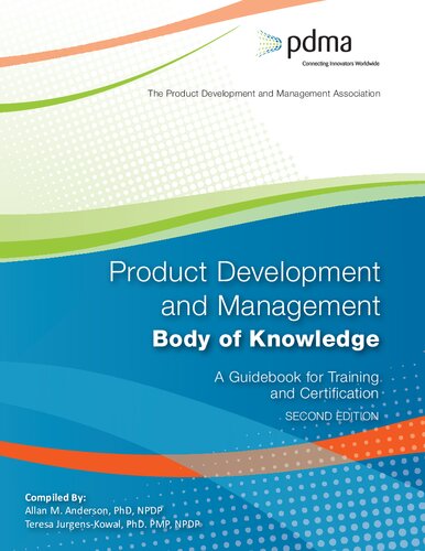 Product Development And Management Body Of Knowledge A Guidebook For Training And Certification 2nd Edition Allan M Anderson