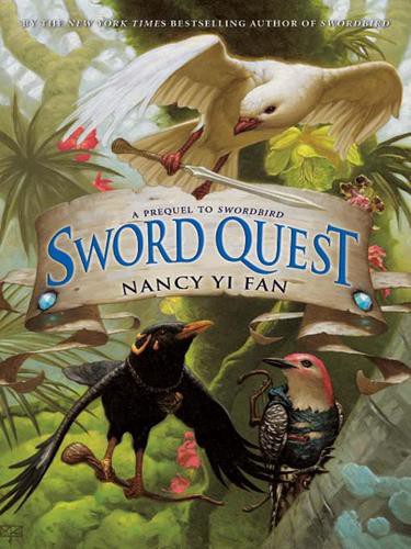Sword Quest Nancy Yi Fan
