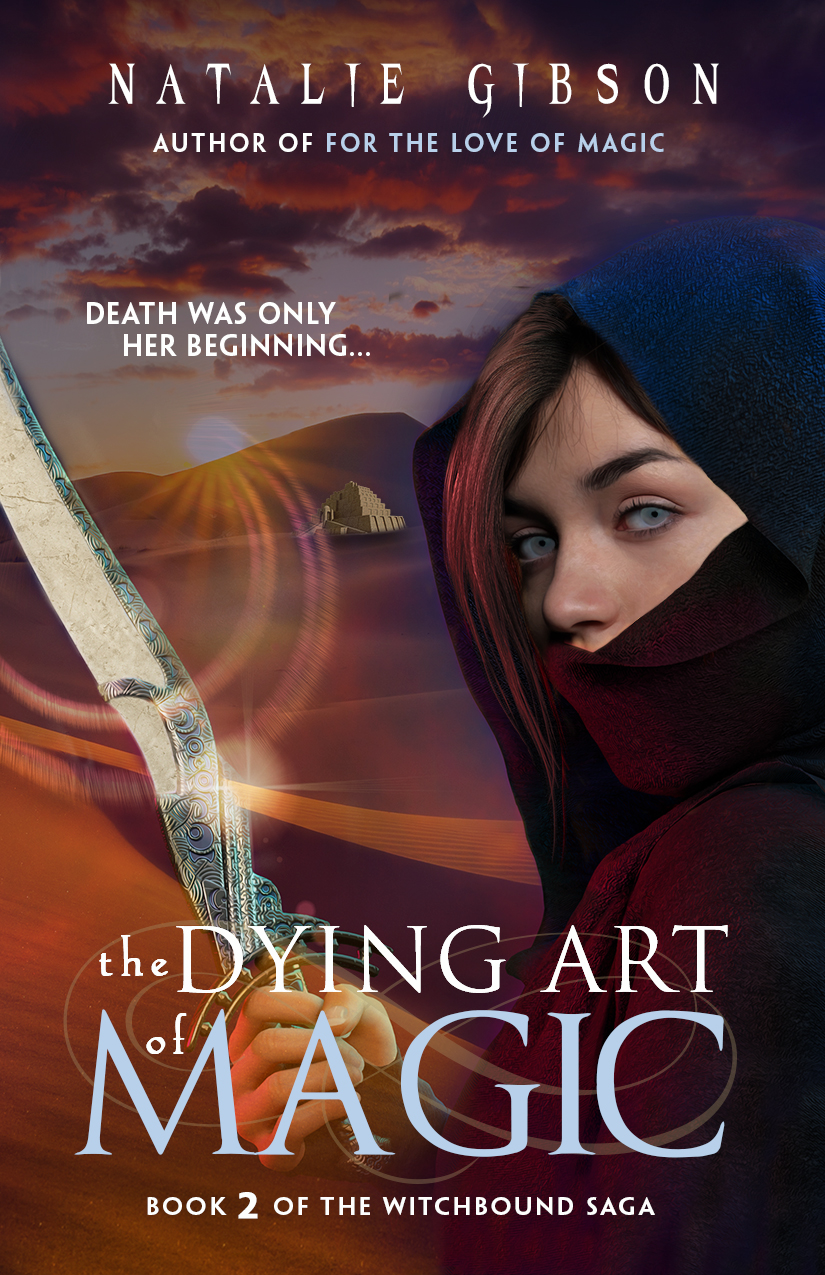 The Dying Art Of Magic Natalie Gibson
