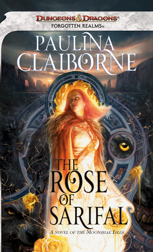 The Rose Of Sarifal Paulina Claiborne