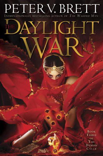 The Daylight War Peter V Brett