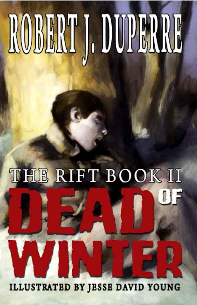Dead Of Winter 2 Robert J Duperre