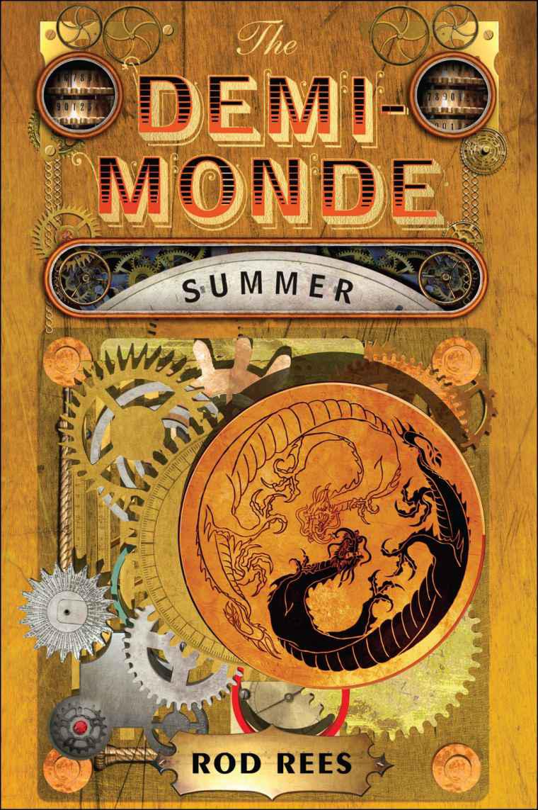 The Demimonde Summer Rod Rees