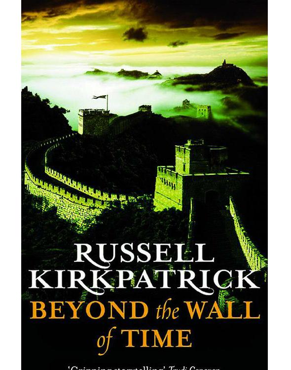 Beyond The Wall Of Time Russell Kirkpatrick