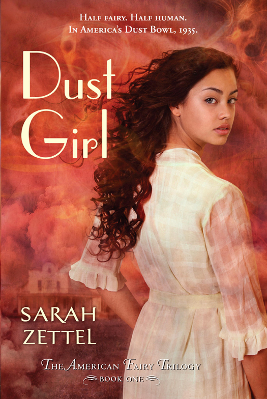 Dust Girl Sarah Zettel