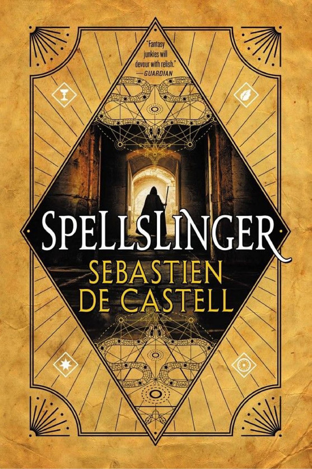 Spellslinger The Fantasy Novel That Keeps You Guessing On Every Page Sebastien De Castell