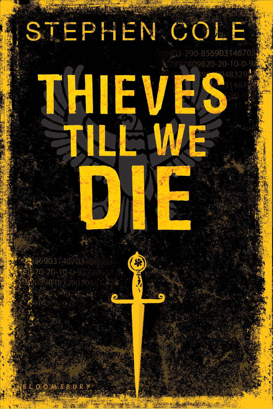 Thieves Till We Die Stephen Cole