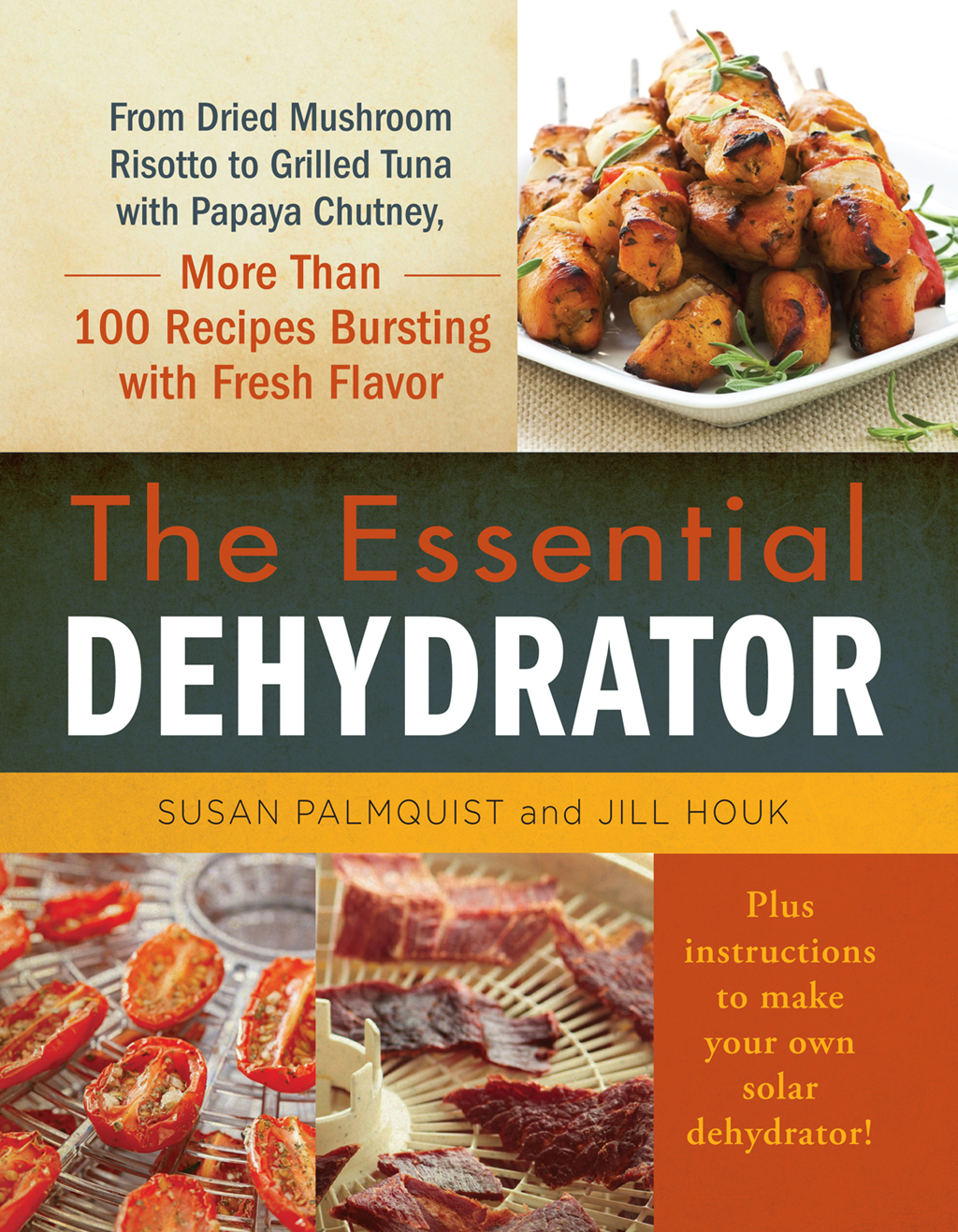 The Essential Dehydrator Susan Palmquist