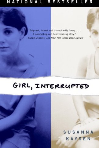 Girl Interrupted Susanna Kaysen