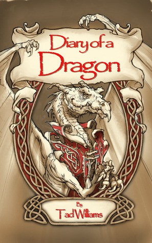 Diary Of A Dragon Tad Williams