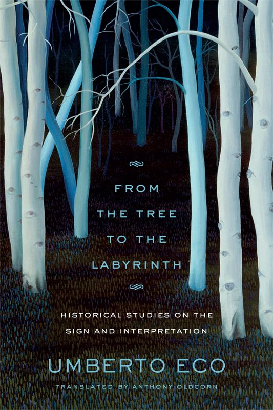 From The Tree To The Labyrinth Umberto Eco