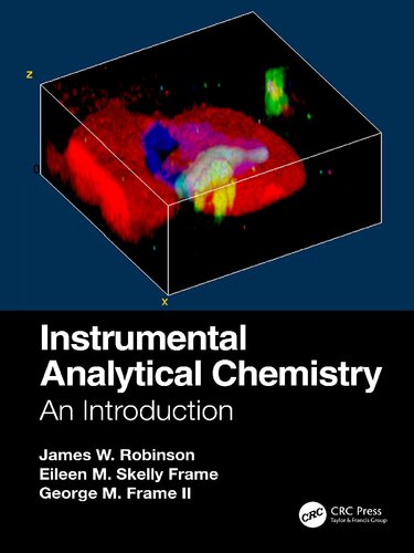 Instrumental Analytical Chemistry An Introduction 1st Edition James W Robinson