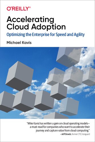 Accelerating Cloud Operations Optimizing The Enterprise For Speed And Agility 1st Edition Michael Kavis