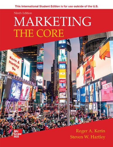 Marketing The Core Ise Hed Irwin Marketing 9th Edition Roger A Kerin Steven W Hartley