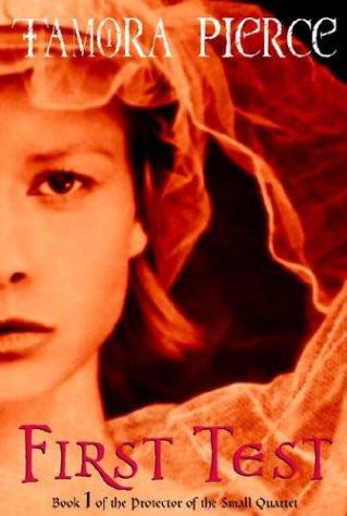 First Test Tamora Pierce