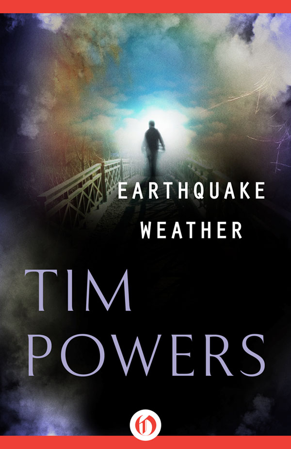 Earthquake Weather Tim Powers