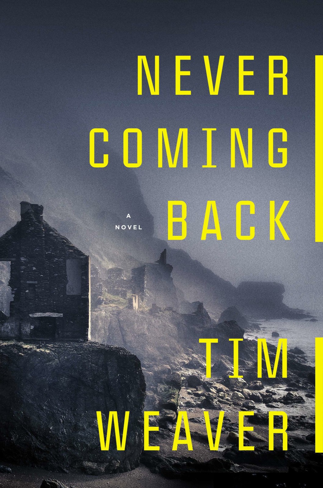 Never Coming Back Tim Weaver