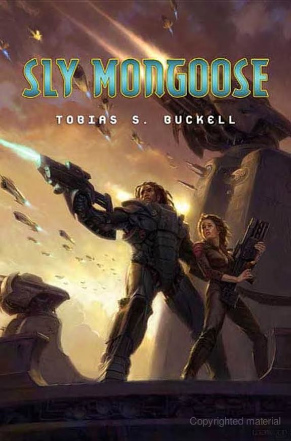 Sly Mongoose Tobias S Buckell