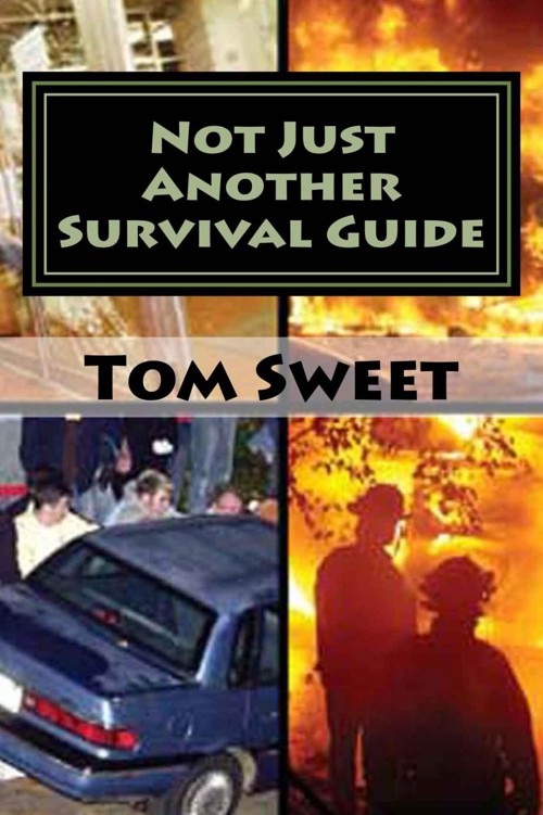 Not Just Another Survival Guide Tom Sweet