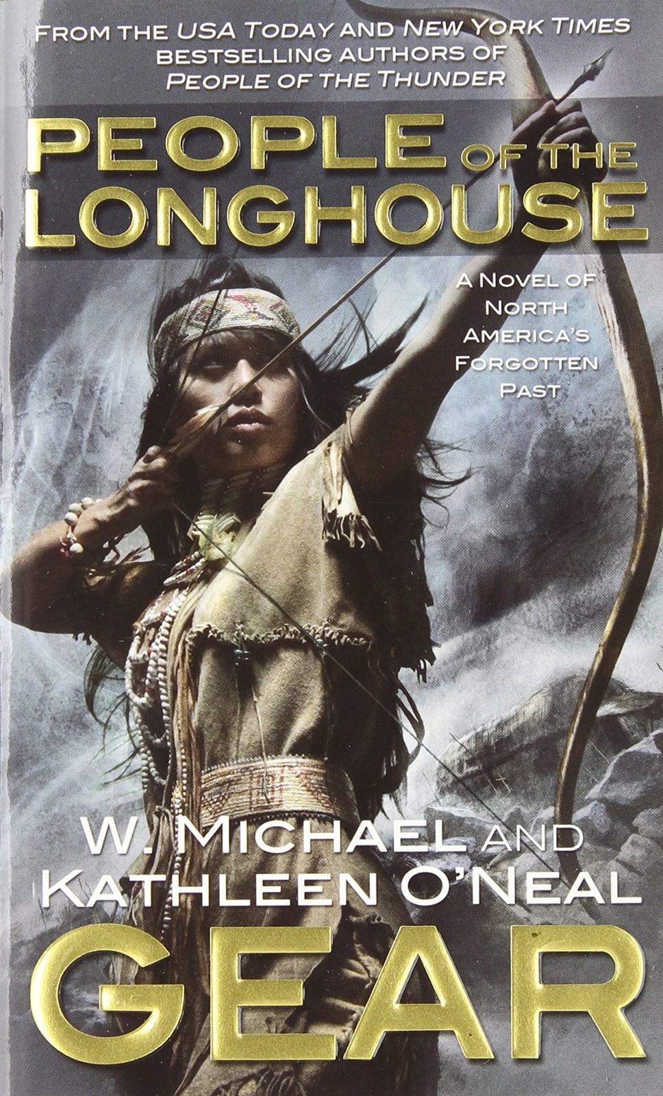 People Of The Longhouse W Michael Gear Kathleen Oneal Gear