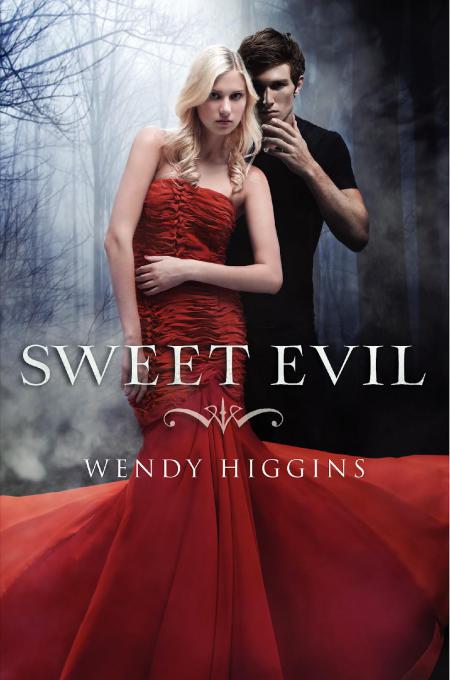 Sweet Evil Wendy Higgins
