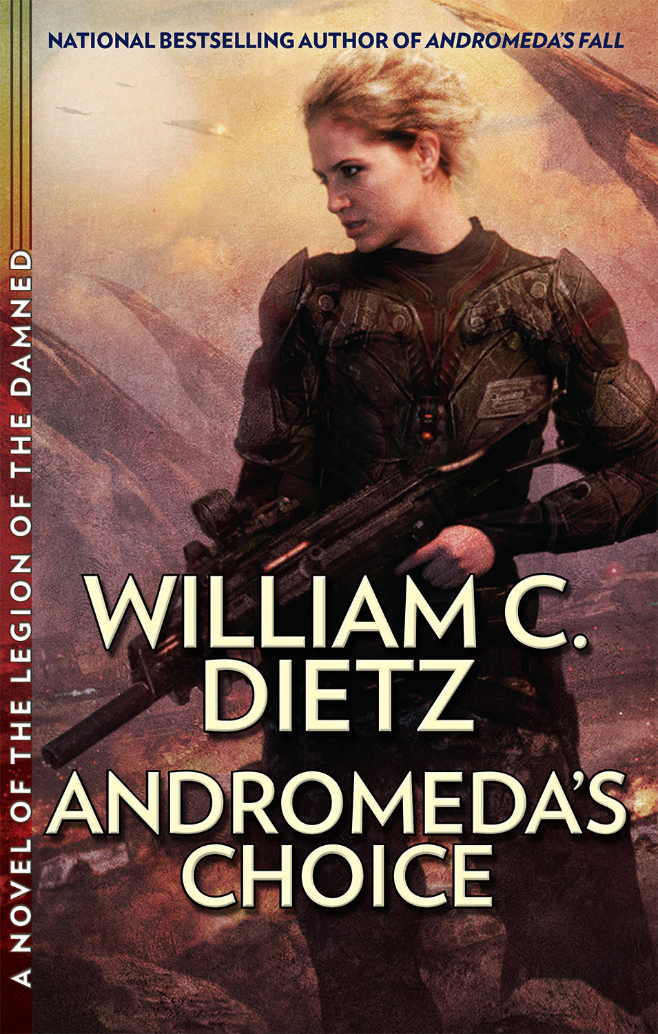 Andromedas Choice William C Dietz