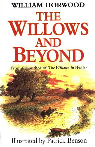 The Willows And Beyond William Horwood