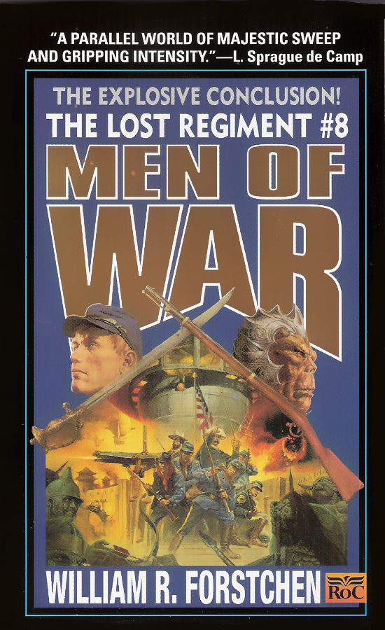 Men Of War William R Forstchen