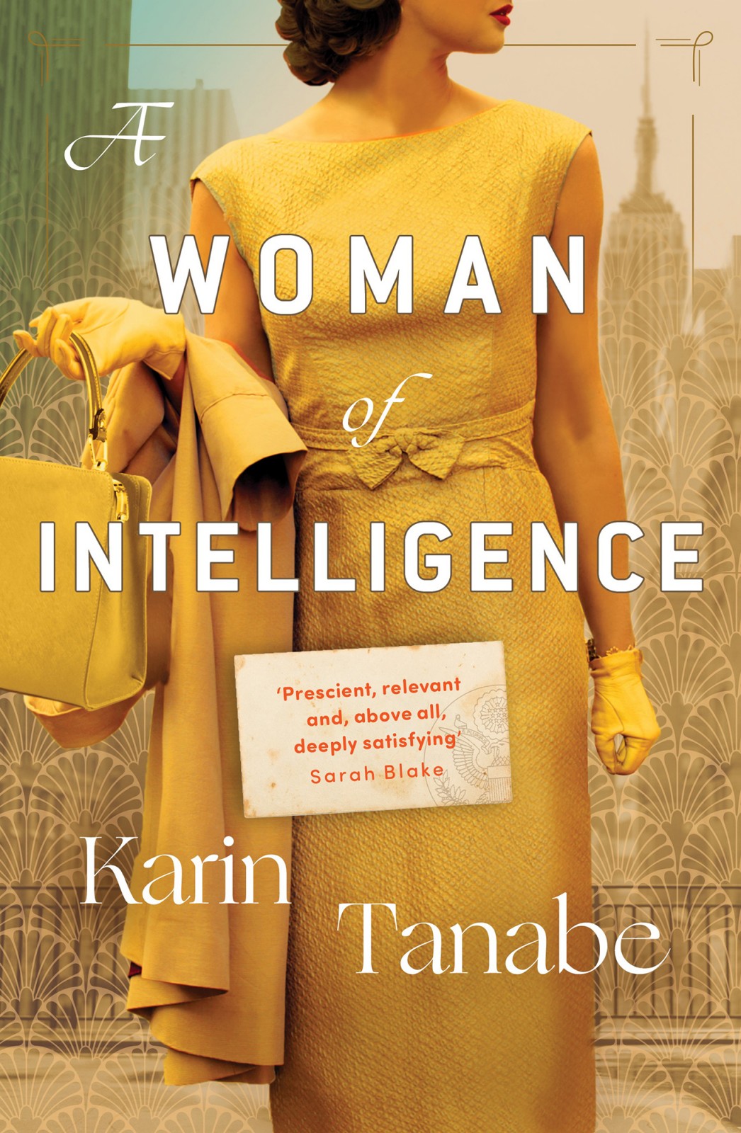A Woman Of Intelligence Karin Tanabe