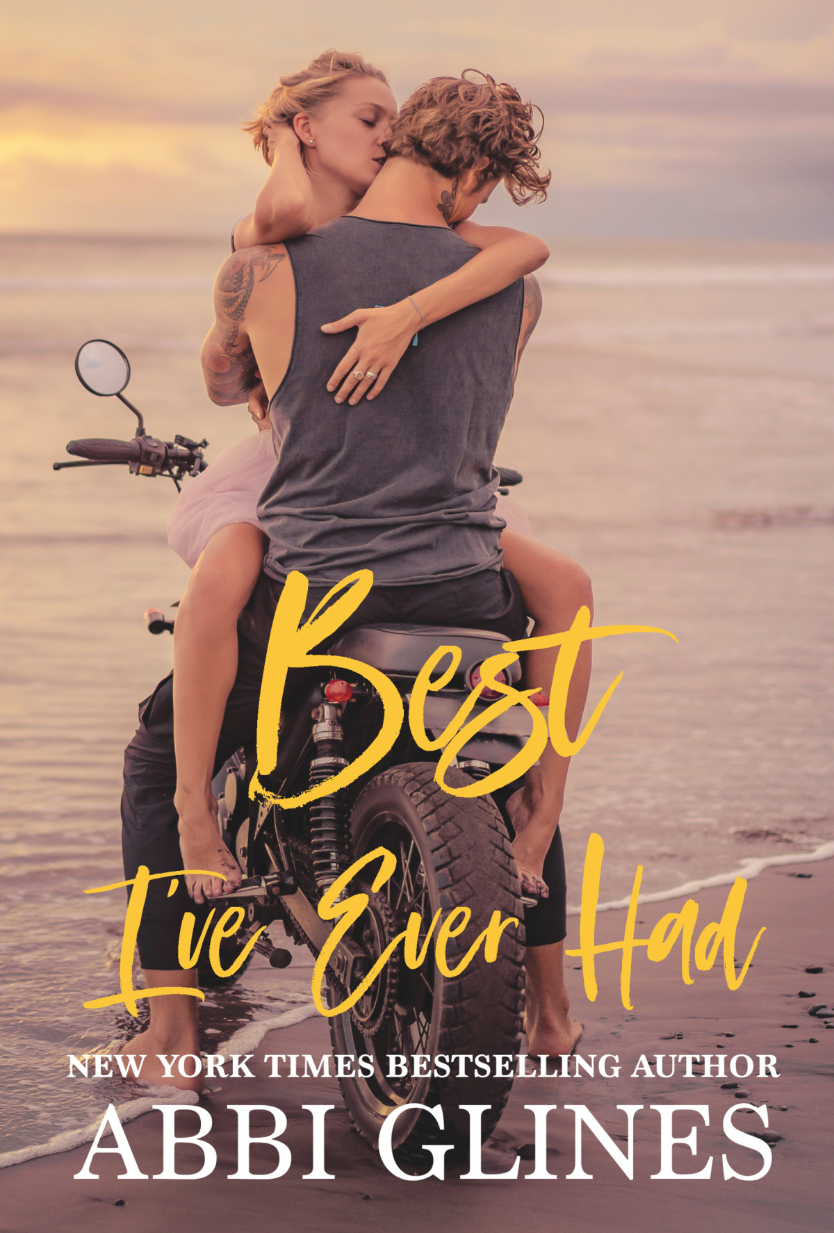 Best Ive Ever Had Abbi Glines