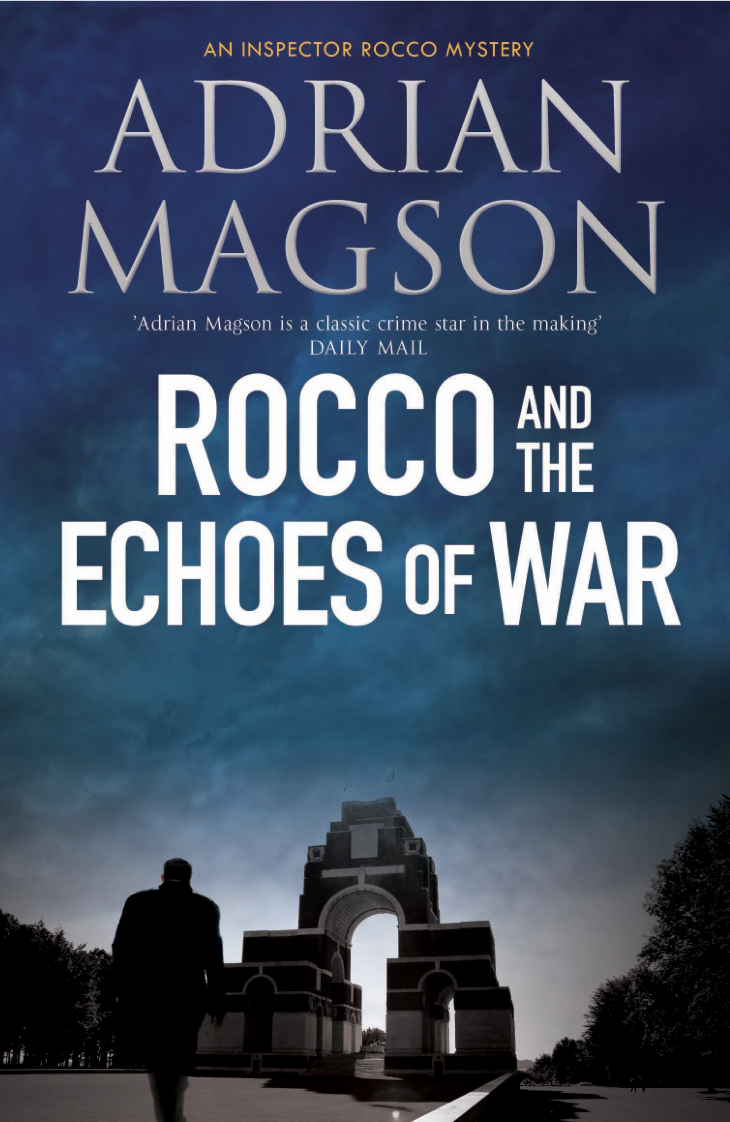 Rocco And The Echoes Of War Adrian Magson