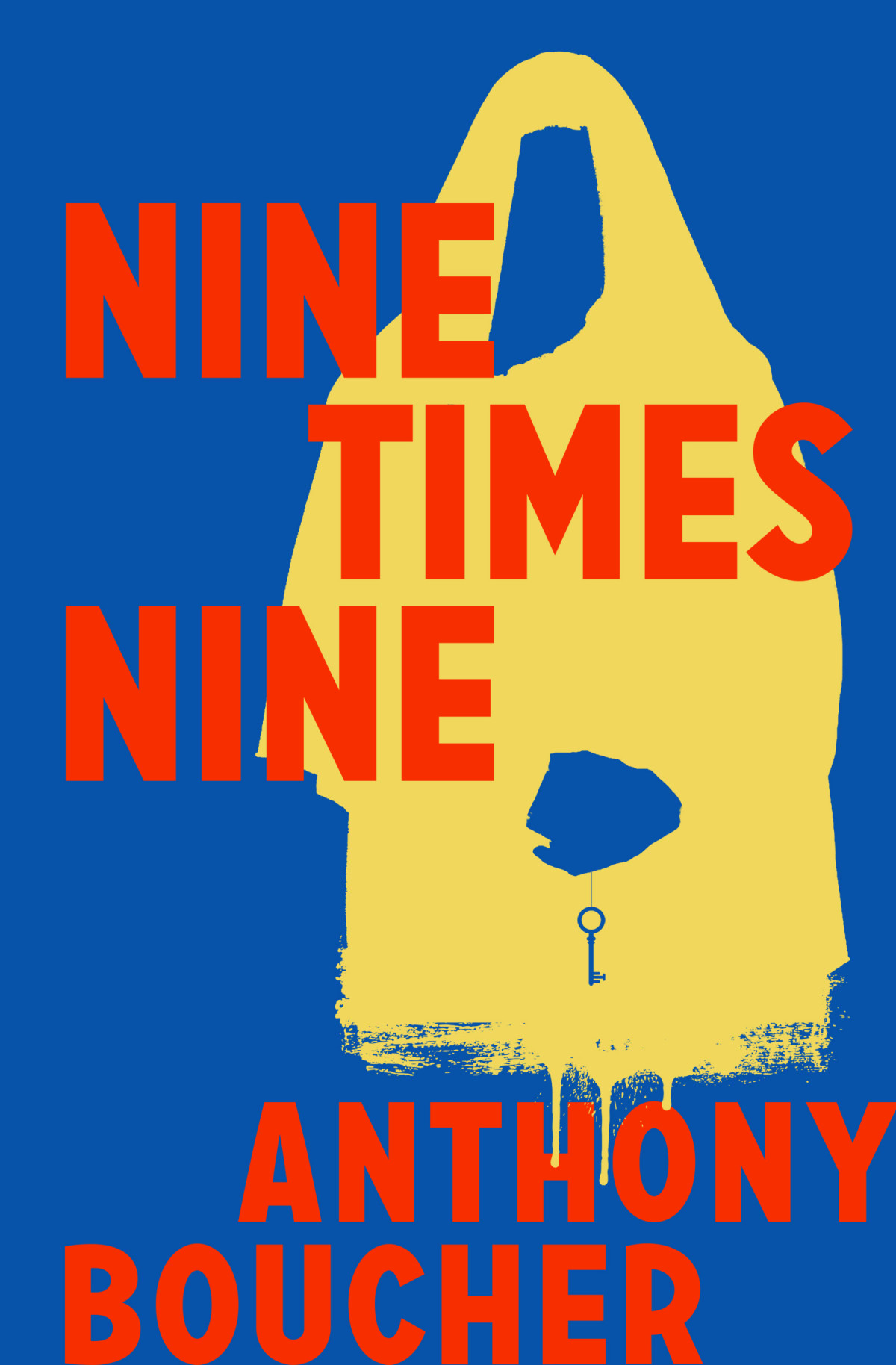 Nine Times Nine Anthony Boucher