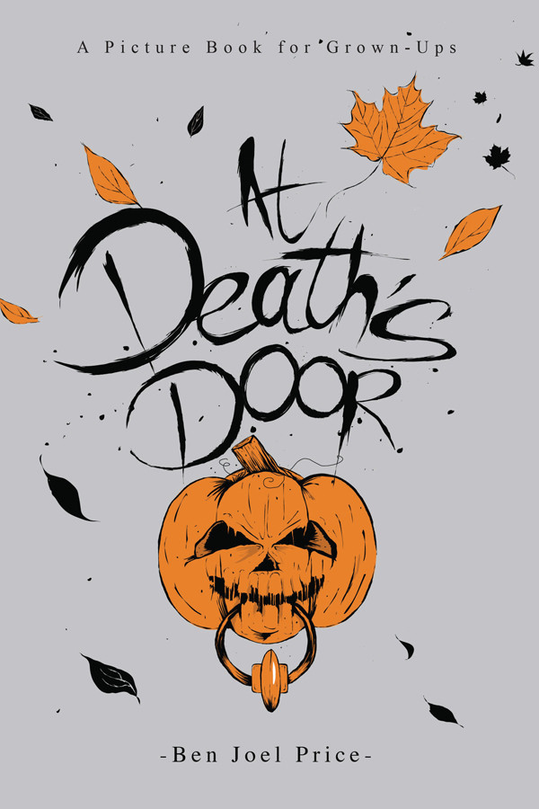 At Deaths Door Ben Joel Price