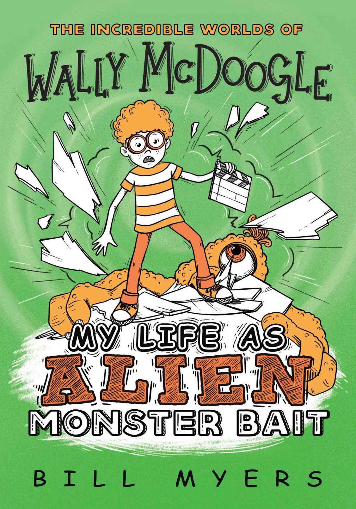 My Life As Alien Monster Bait Bill Myers