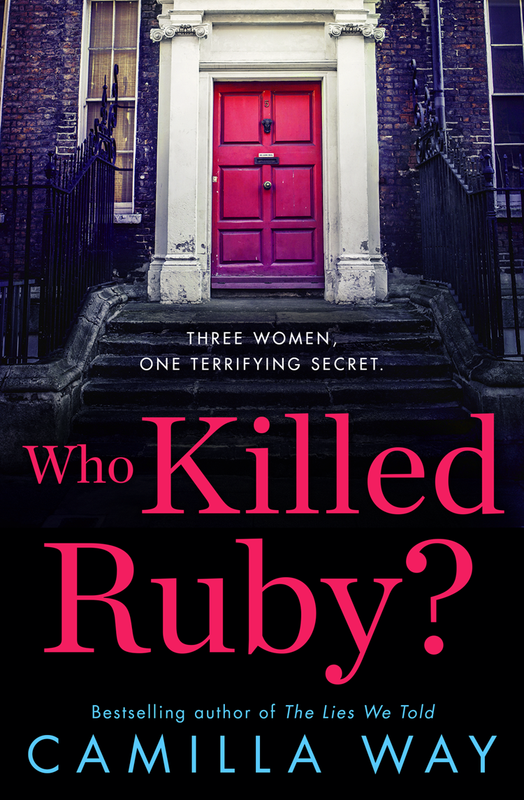 Who Killed Ruby Camilla Way