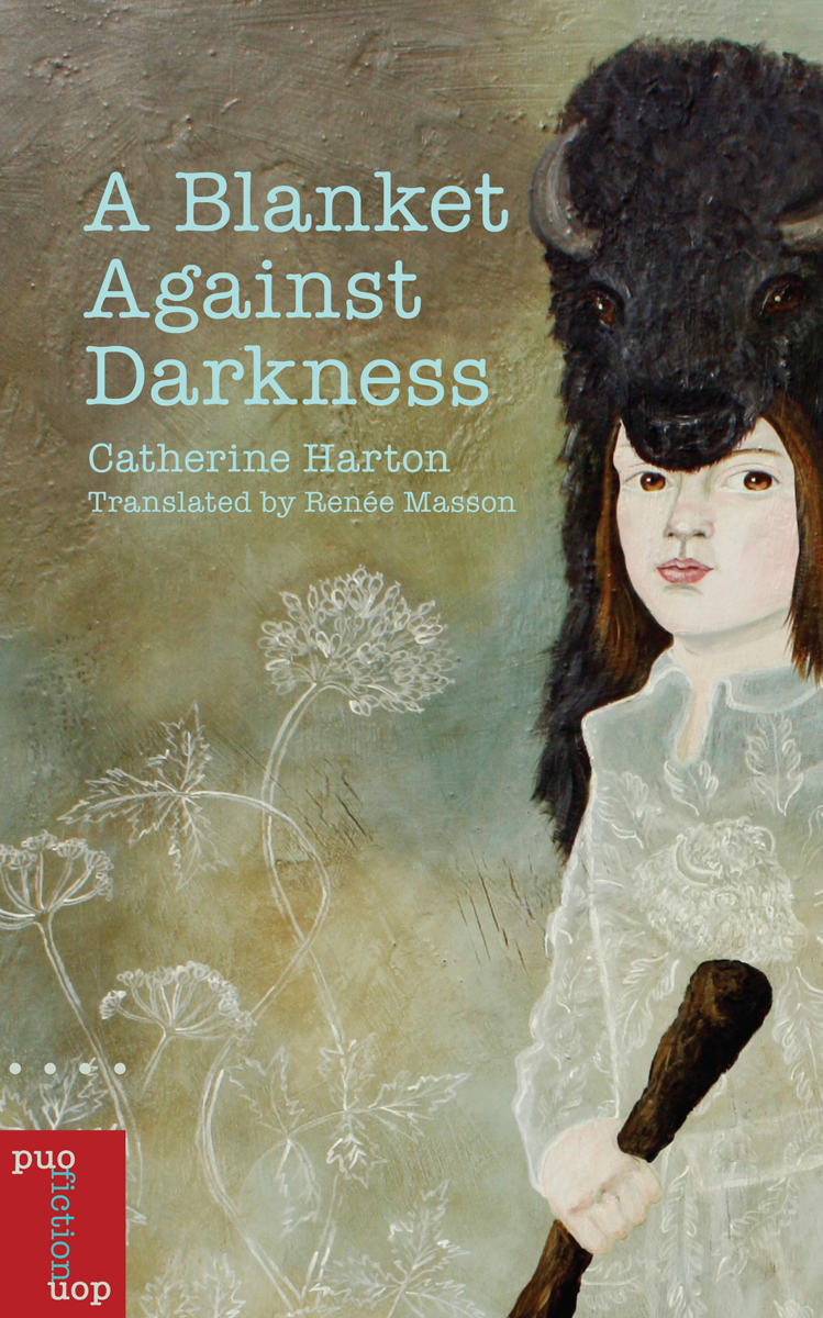 A Blanket Against Darkness Catherine Harton