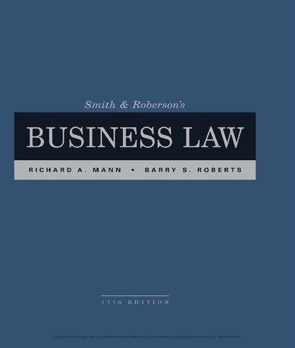 Smith And Robersons Business Law 17th Edition Richard A Mann Barry S Roberts